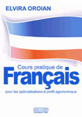 COURS PRATIQUE DE FRANCAIS POUR LES SPECIALISATIONS A PROFIL AGRONOMIQUE