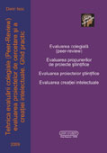 Tehnica evaluarii colegiale (Peer - Review), evaluarea proiectelor de cercetare si a creatiei intelectuale, Ghid practic
