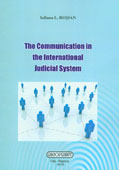 The Communication in the International Judicial System