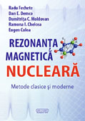 Rezonanta Magnetica Nucleara: Metode clasice si moderne