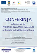 Conferinta Alternative de predare-invatare-evaluare utilizabile in invatamantul liceal 8-9 iulie 2011, Cluj-Napoca