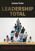 Leadership total. Ghidul liderului de succes