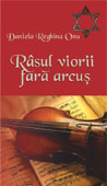 Rasul viorii fara arcus