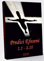 EFESENI. Predici 1.1 – 2.10. Volumul 1