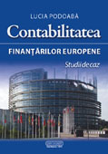 Contabilitatea Finantarilor Europene. Studii De Caz