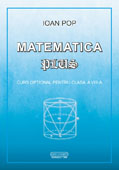 MATEMATICA PLUS. CURS OPTIONAL PENTRU CLASA A VIII-A