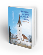 Transylvanie - Les Eglises fortifiees du pays des Sicules