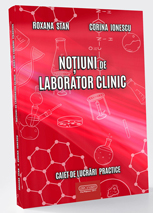 Notiuni clinic de laborator. Caiet de lucrari practice.