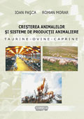 Cresterea animalelor si sisteme de productii animaliere. Taurine, ovine, caprine