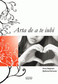 Arta de a te iubi