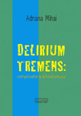 Delirium tremens: complicatie a alcoolismului