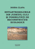 Entiantrosolurile din judetul Cluj si posibilitati de reconstructie ecologica