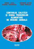 Controlul calitatii si igiena produselor alimentare de origine animala