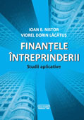 Finantele intreprinderii. Studii aplicative
