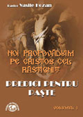 Predici pentru Paste, volumul I