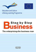 BUSINESS – STEP BY STEP, The enterprising – The business man