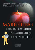 MARKETING PRIN INTERMEDIUL TARGURILOR SI EXPOZITIILOR