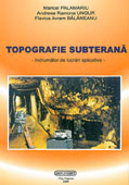 Topografie Subterana - indrumator de lucrari aplicative