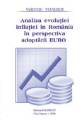 Analiza evolutiei inflatiei in Romania in perspectiva adoptarii euro