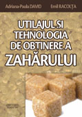 UTILAJUL SI TEHNOLOGIA DE OBTINERE A ZAHARULUI