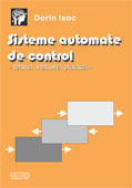 SISTEME AUTOMATE DE CONTROL. Tehnici, instruire, practica