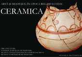 Arta si mestesug in epoca regatului dac. Ceramica. Catalog de expozitie