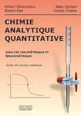  CHIMIE ANALYTIQUE QUANTITATIVE ANALYSE VOLUMETRIQUE ET GRAVIMETRIQUE Guide de travaux pratiques