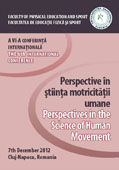 PERSPECTIVE IN STIINTA MOTRICITATII UMANE A VI-A CONFERINTA INTERNATIONALA