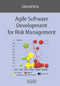 Agile Software Development for Risk Management