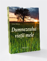 Dumnezeului vieţii mele