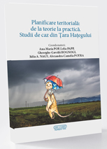 Planificare teritoriala: de la teorie la practica. Studii de caz din Tara Hategului