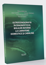 Ultrasonografia in diagnosticul bolilor interne la carnivore domestice si cabaline