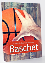 Caiet de lucrari practice. Baschet