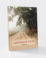 Adevărata viaţă - mărturie