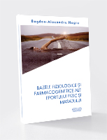 Bazele fiziologice şi farmacogenetice ale efortului fizic şi masajului