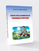 EFORTUL FIZIC ȘI  ALIMENTAȚIA ÎN PERFORMANȚA SPORTIVILOR
