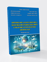 OPTIMIZAREA ȘI SECURIZAREA SISTEMELOR ENERGETICE PRIN UTILIZAREA INTELIGENȚEI ARTIFICIALE Manual universitar