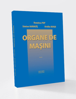 ORGANE DE MAȘINI - Volumul 3
