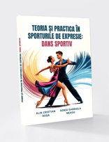 TEORIA ȘI PRACTICA ÎN SPORTURILE  DE EXPRESIE: DANS SPORTIV