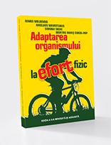 Adaptarea organismului la efort fizic – Ediția a II-a