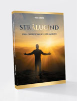 Strălucind prin glorificarea lui Dumnezeu