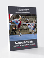 Football-Tennis - CONTROL, MOBILITATE, STRATEGIE