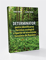  Determinator pentru identificarea floristico-ecologică a tipurilor de ecosisteme forestiere din România