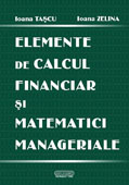 Elemente de calcul financiar si matematici manageriale