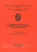 Probleme actuale ale gandirii, stiintei si practicii economico-sociale