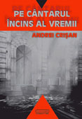 Pe cantarul incins al vremii