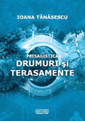 Peisagistica: Drumuri si terasamente