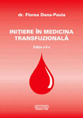 Initiere in medicina transfuzionala, editia a II-a