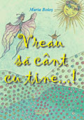 Vreau sa cant cu tine...!