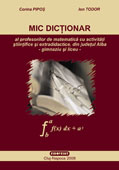 Mic dictionar al profesorilor de matematica cu activitati stiintifice si extradidactice din judetul Alba - gimnaziu si liceu -